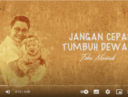 Single Emosional Febri Noviardi, Jangan Cepat Tumbuh Dewasa