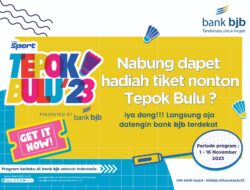 Nabung di bank bjb Langsung Dapat Tiket Vindes Sport – Tepok Bulu 2023.