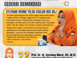 Tolak RUU DKJ! Sylviana : Gubernur Ditunjuk Presiden Mengebiri Hak Politik Rakyat