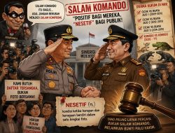 Salam Komando Kapolri-Kejaksaan Agung, Korupsinikus: Positif bagi Mereka, “Nesetif” bagi Publik!